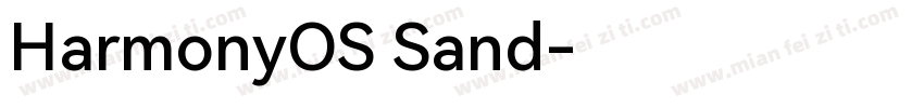 HarmonyOS Sand字体转换